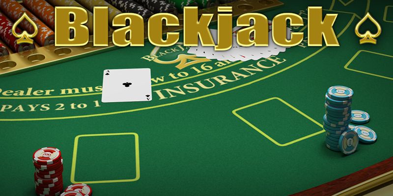 Blackjack Là Gì? Khám Phá Thể Loại Game Bài Hot Nhất 2024