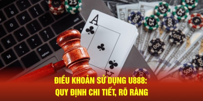 Điều khoản sử dụng U888 