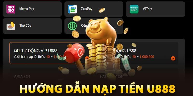 Những điều kiện cơ bản khi nạp tiền U888 