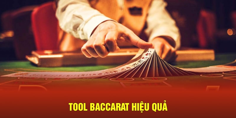 Tool Baccarat hiệu quả